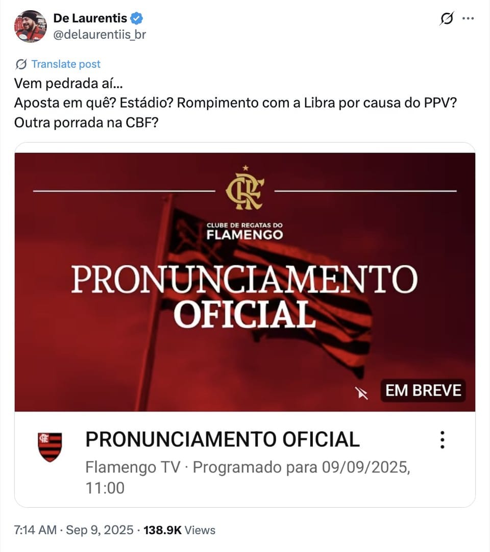 Post nas redes especula o pronunciamento oficial do Flamengo marcado na Flamengo TV para 9 de setembro, às 11h, com 138,9 mil visualizações