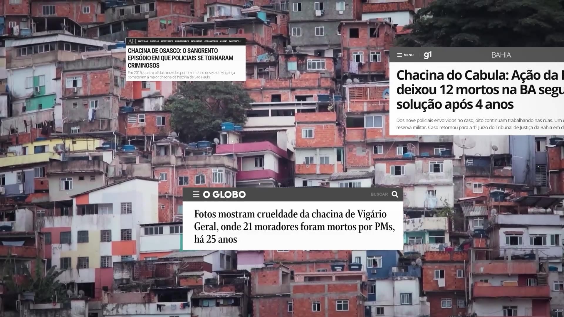Frame do filme: vista de uma favela com manchetes do G1 e de O Globo sobre chacinas